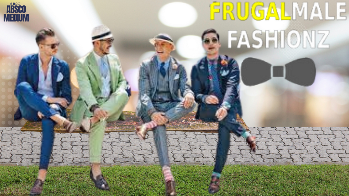 frugal male fashion Niche Utama Home Mastering Frugal Male Fashion: - S.A